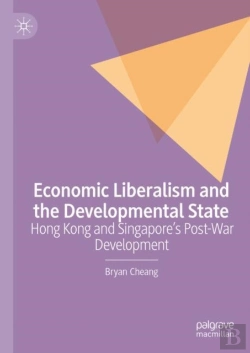 Bertrand.pt - Economic Liberalism And The Developmental State