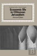 Economic Life In Ottoman Jerusalem