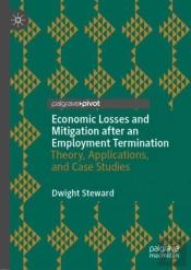 Economic Losses And Mitigation After An Employment Termination
