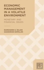 Economic Management In A Volatile Environment