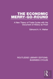 Economic Merry-Go-Round (Rle: Business Cycles)