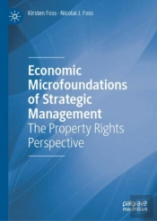 Economic Microfoundations Of Strategic Management