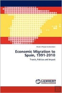 Bertrand.pt - Economic Migration To Spain, 1991-2010