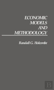 Economic Models And Methodology