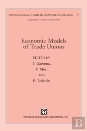 Economic Models Of Trade Unions