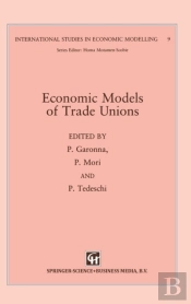 Economic Models Of Trade Unions