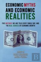 Economic Myths And Economic Realities