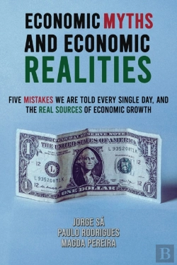 Bertrand.pt - Economic Myths And Economic Realities