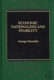 Economic Nationalism And Stability