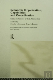 Economic Organization, Capabilities And Coordination