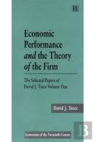 Economic Performance And The Theory Of The Firm