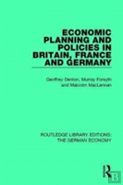 Bertrand.pt - Economic Planning And Policies In Britain, France And Germany