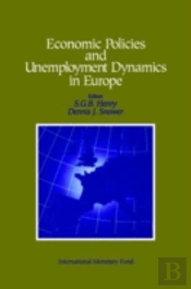 Economic Policies And Unemployment Dynamics In Europe