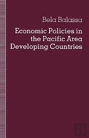 Economic Policies In The Pacific Area Developing Countries