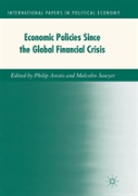 Economic Policies Since The Global Financial Crisis