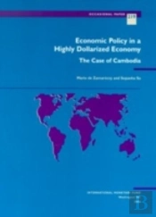 Economic Policy In A Highly Dollarized Economy