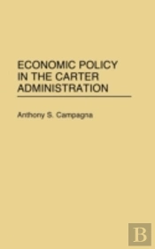 Economic Policy In The Carter Administration