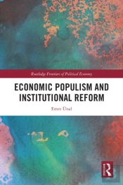 Economic Populism And Institutional Reform