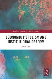 Economic Populism And Institutional Reform