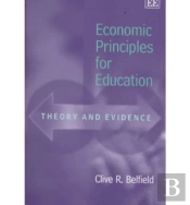 Economic Principles For Education
