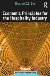 Economic Principles For The Hospitality Industry
