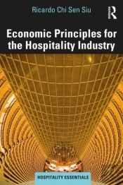 Economic Principles For The Hospitality Industry