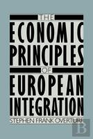 Economic Principles Of European Integration