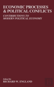 Economic Processes And Political Conflicts