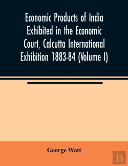 Bertrand.pt - Economic Products Of India Exhibited In