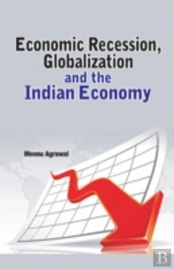 Bertrand.pt - Economic Recession, Globalization & The Indian Economy