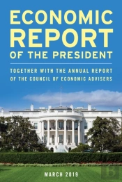 Economic Report Of The President, March 2019