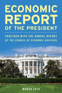 Bertrand.pt - Economic Report Of The President, March 2019