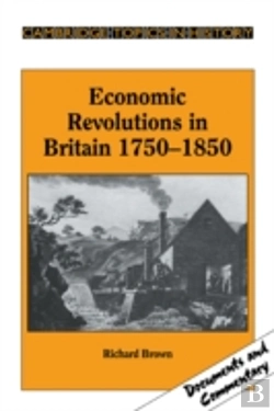 Bertrand.pt - Economic Revolutions In Britain, 1750-1850