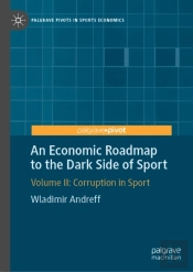 Economic Roadmap To The Dark Side Of Sport