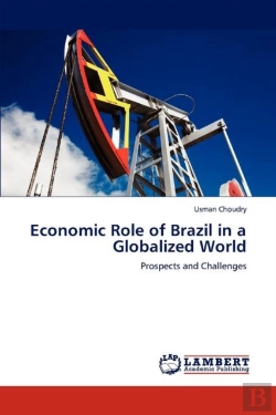 Bertrand.pt - Economic Role Of Brazil In A Globalized World