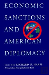 Economic Sanctions And American Diplomacy