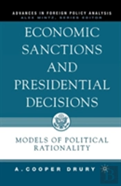 Economic Sanctions And Presidential Decisions