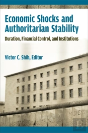 Economic Shocks And Authoritarian Stability