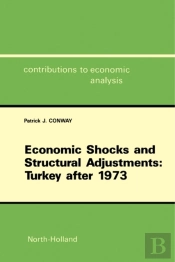 Economic Shocks And Structural Adjustments: Turkey After 1973