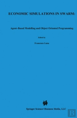 Bertrand.pt - Economic Simulations In Swarm: Agent-Based Modelling And Object Oriented Programming