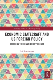 Economic Statecraft And Us Foreign Policy