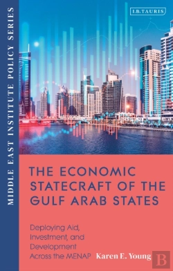 Bertrand.pt - Economic Statecraft Of The Gulf Arab States
