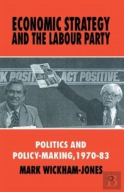 Economic Strategy And The Labour Party