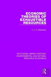 Economic Theories Of Exhaustible Resources