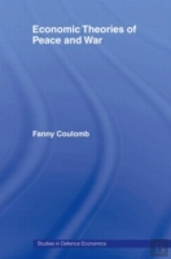 Bertrand.pt - Economic Theories Of Peace And War