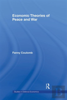 Economic Theories Of Peace And War
