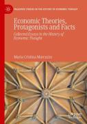 Economic Theories, Protagonists And Facts