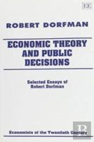 Economic Theory And Public Decisions