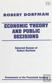 Economic Theory And Public Decisions