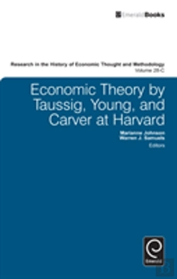 Bertrand.pt - Economic Theory By Taussig, Young, And Carver At Harvard